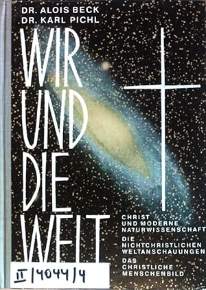 Bild des Verkufers fr Wir und die Welt: Lehr- und Arbeitsbcher fr den katholischen Religionsunterricht in der 8. Klasse der allgemeinbildenden hheren Schulen sterreichs. Ja zu Gott, ja zu Christus, ja zur Kirche, Band IV zum Verkauf von books4less (Versandantiquariat Petra Gros GmbH & Co. KG)