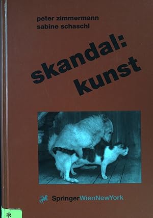 Seller image for Skandal: Kunst. for sale by books4less (Versandantiquariat Petra Gros GmbH & Co. KG)