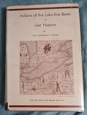 Imagen del vendedor de Indians of the Lake Erie Basin, or Lost Nations a la venta por Weekly Reader
