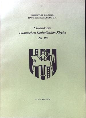 Bild des Verkufers fr Chronik der Litauischen Katholischen Kirche - Nr. 29; zum Verkauf von books4less (Versandantiquariat Petra Gros GmbH & Co. KG)