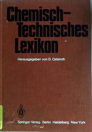 Bild des Verkufers fr Chemisch-technisches Lexikon. zum Verkauf von books4less (Versandantiquariat Petra Gros GmbH & Co. KG)