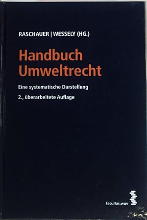 Seller image for Handbuch Umweltrecht : Eine systematische Darstellung. for sale by books4less (Versandantiquariat Petra Gros GmbH & Co. KG)