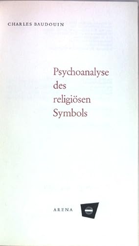 Bild des Verkufers fr Psychoanalyse des religisen Symbols. zum Verkauf von books4less (Versandantiquariat Petra Gros GmbH & Co. KG)