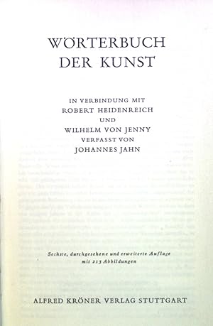 Imagen del vendedor de Wrterbuch der Kunst. Bd. 165. Krners Taschenausgabe a la venta por books4less (Versandantiquariat Petra Gros GmbH & Co. KG)