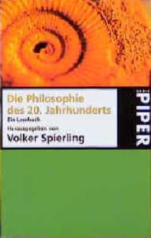Seller image for Die Philosophie des 20. Jahrhunderts : ein Lesebuch. (= Serie Piper ; 547 ). for sale by Antiquariat Thomas Haker GmbH & Co. KG