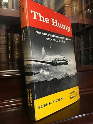 Image du vendeur pour The Hump: The Great Himalayan Airlift Of World War II. mis en vente par Time Booksellers