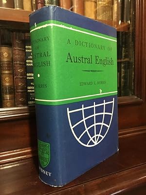 Seller image for A Dictionary Of Austral English. for sale by Time Booksellers