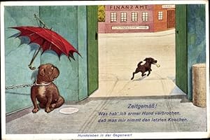 Bild des Verkufers fr Ansichtskarte / Postkarte Hundeleben in der Gegenwart, Zeitgem, Was hab' ich armer Hund verbrochen, Finanzamt zum Verkauf von akpool GmbH