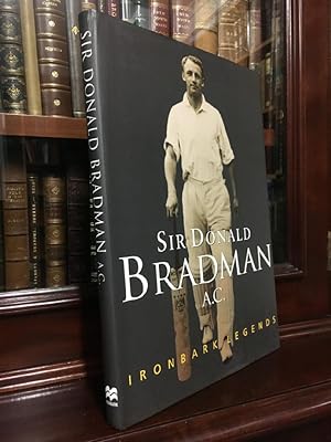 Seller image for Sir Donald Bradman A.C. Ironbark Legends. for sale by Time Booksellers