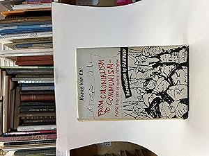 Seller image for From Colonialism to Communism - A Case History of North Vietnam. for sale by Der Buchfreund