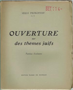 Ouverture Sur Des Themes Juifs Op. 34: Partition D'Orchestre