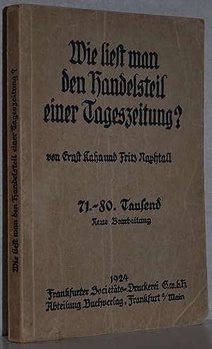 Seller image for Wie liest man den Handelsteil einer Tageszeitung? Neue Bearbeitung. 71.-80. Tsd. for sale by Antiquariat Reinsch