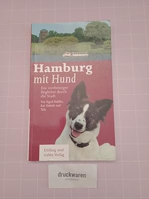 Seller image for Hamburg mit Hund. Ein vierbeiniger Begleiter durch die Stadt. for sale by Druckwaren Antiquariat