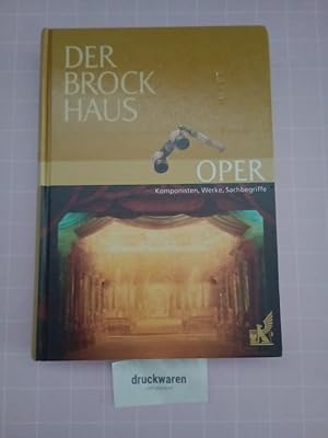 Bild des Verkufers fr Der Brockhaus, Oper. Werke, Personen, Sachbegriffe. zum Verkauf von Druckwaren Antiquariat