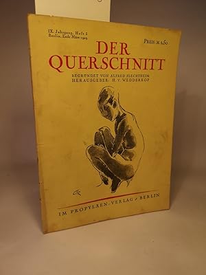 Image du vendeur pour Der Querschnitt. IX. Jahrgang. Heft 3. mis en vente par ANTIQUARIAT Franke BRUDDENBOOKS