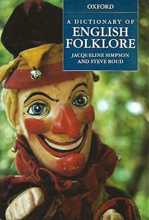 Seller image for A Dictionary of English Folklore for sale by Badger Books