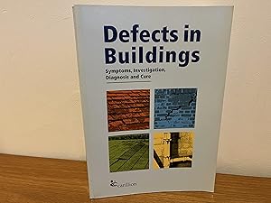 Image du vendeur pour Defects in buildings: symptoms, investigation, diagnosis and cure mis en vente par Windsor Rare Books