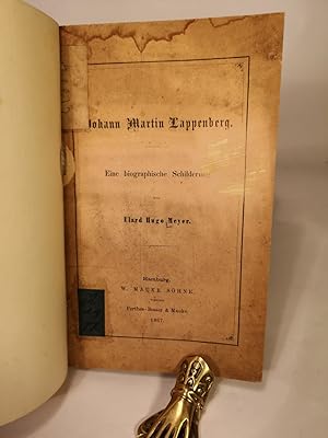 Bild des Verkufers fr Johann Martin Lappenberg: Eine biographische Schilderung. zum Verkauf von ANTIQUARIAT Franke BRUDDENBOOKS