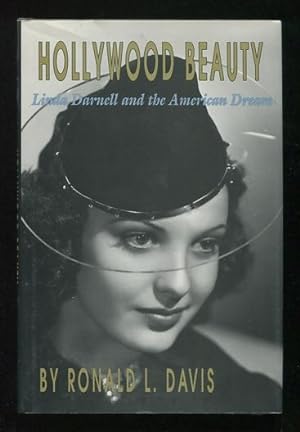 Bild des Verkufers fr Hollywood Beauty: Linda Darnell and the American Dream zum Verkauf von ReadInk, ABAA/IOBA