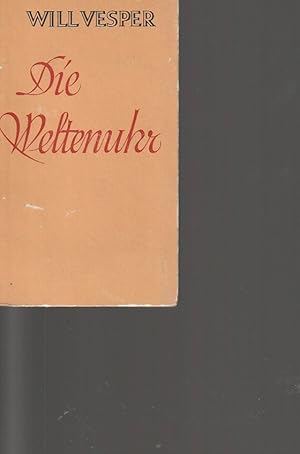 Die Weltenuhr [u. a. Erz.]. Stalling-Bücherei "Schriften an die Nation" ; Nr. 40