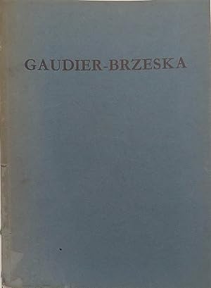 GAUDIER-Brzeska. 1891 - 1915. Drawings. 22 November - 17 December 1966.