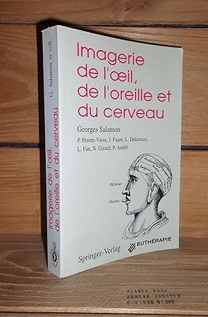 Image du vendeur pour IMAGERIE DE L'OEIL, DE L'OREILLE ET DU CERVEAU mis en vente par Planet's books