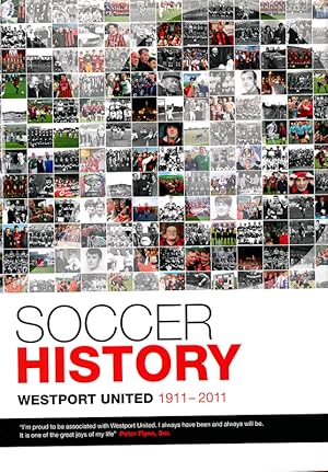 Seller image for Soccer History Westport United 1911 - 2011. for sale by West Coast Rare Books