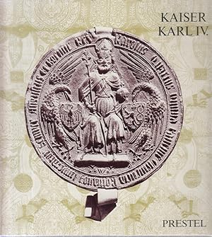 Bild des Verkufers fr Kaiser Karl IV. [der Vierte] : Staatsmann u. Mzen aus Anla der Ausstellungen Nrnberg u. Kln 1978/79.in Zusammenarbeit mit d. Bayer. Nationalmuseum u.d. Adalbert-Stifter-Verein, Mnchen. Hrsg. von Ferdinand Seibt zum Verkauf von Allguer Online Antiquariat