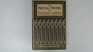 Seller image for The Political Writings of Richard Cobden. Volume 2 (of 2). for sale by Goldstone Rare Books