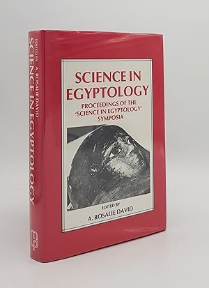 Immagine del venditore per SCIENCE IN EGYPTOLOGY Proceedings of the "Sciene in Egyptology" Symposia venduto da Rothwell & Dunworth (ABA, ILAB)