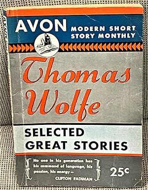 Thomas Wolfe, Selected Great Stories