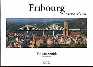 Fribourg au coeur de la ville