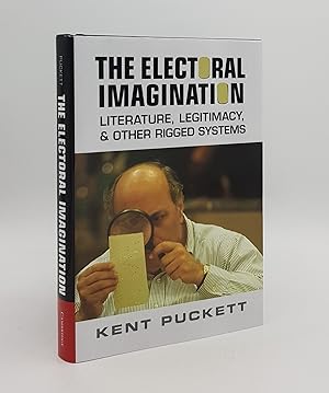 Bild des Verkufers fr THE ELECTORAL IMAGINATION Literature Legitimacy and Other Rigged Systems zum Verkauf von Rothwell & Dunworth (ABA, ILAB)