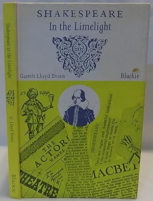 Seller image for Shakespeare in the Limelight: An Anthology of Theatre Criticism for sale by MLC Books