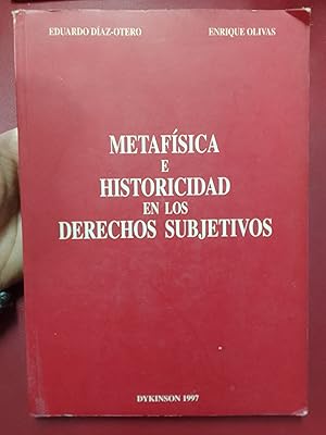 Imagen del vendedor de Metafsica e historicidad en los derechos subjetivos a la venta por Librera Eleutheria