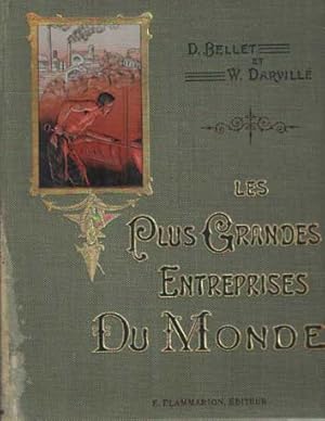 Seller image for Les plus grandes entreprises du monde. Ouvrage orn de 450 illustrations et de 13 planches en couleurs for sale by Bij tij en ontij ...