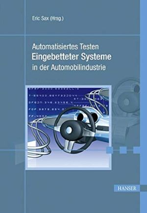 Automatisiertes Testen Eingebetteter Systeme in der Automobilindustrie