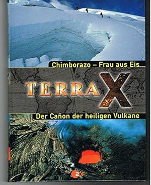 Seller image for Chimborazo - Frau aus Eis / Der Canon der heiligen Vulkane for sale by Gabis Bcherlager