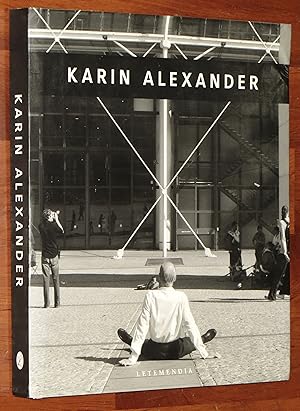 Image du vendeur pour KARIN ALEXANDER. Fotografias 1955 - 2009. mis en vente par Librairie Le Livre Penseur