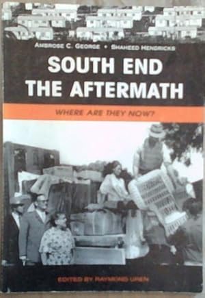 Seller image for South End The Aftermath: Where Are They Now? for sale by Chapter 1