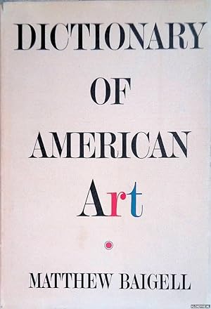 Bild des Verkufers fr Dictionary of American Art zum Verkauf von Klondyke
