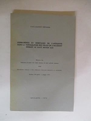 Bild des Verkufers fr Permanence et heritages de l'Antiquite dans la topographie des villes de l'Occident durant le Haut Moyen-Age zum Verkauf von GREENSLEEVES BOOKS