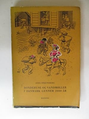 Image du vendeur pour Bondehuse og vandmler i Danmark gennem 2000 ar mis en vente par GREENSLEEVES BOOKS