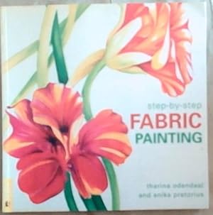 Seller image for Step-by-Step Fabric Painting for sale by Chapter 1