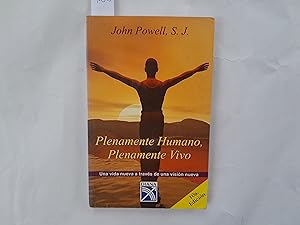 Seller image for Plenamente Humano, plenamente vivo. Una vida nueva a travs de una visin nueva. for sale by Librera "Franz Kafka" Mxico.