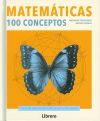 Matemáticas. 100 conceptos