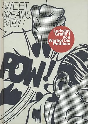 Seller image for Ludwigs Grafik 1. Von Warhol bis Pettibon. for sale by Antiquariat Lenzen