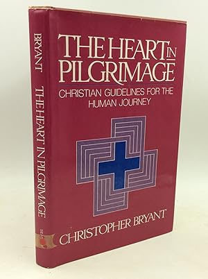 Imagen del vendedor de THE HEART IN PILGRIMAGE: Christian Guidelines for the Human Journey a la venta por Kubik Fine Books Ltd., ABAA