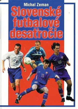 Slovenské Futbalové Desatrocie.