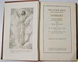 The study bible: Hebrews: a little library of exposition; with New Studies